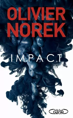 Olivier Norek – Impact
